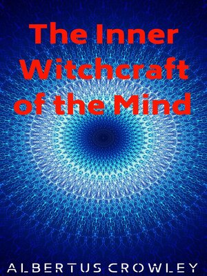 cover image of The Inner Witchcraft of the Mind